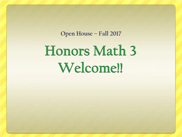 Honors Math 3 Welcome!!