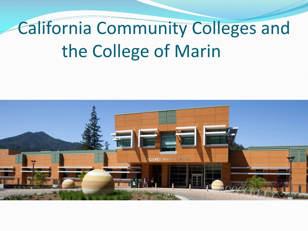 california community colleges and the college of marin