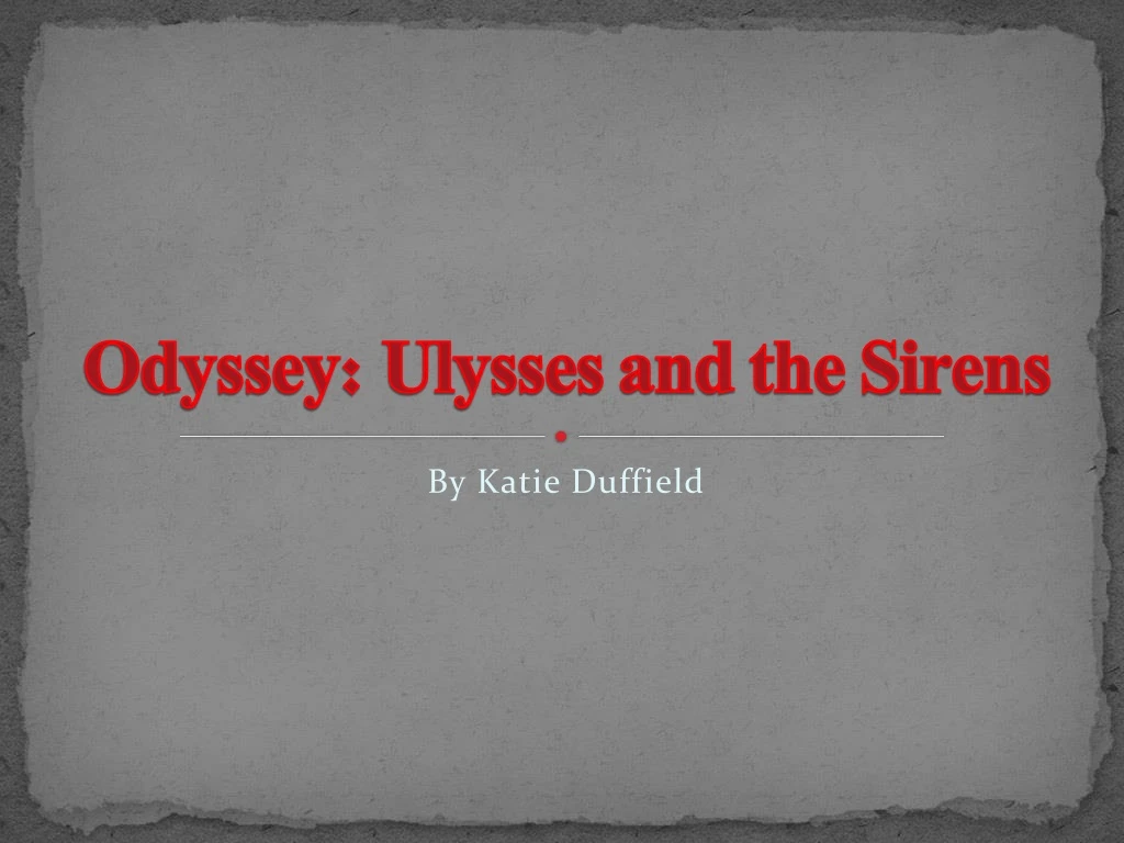 odyssey ulysses and the sirens