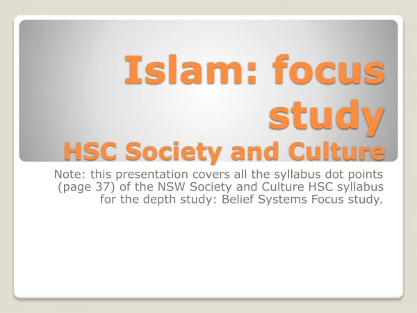 Islam: focus study HSC Society and Culture