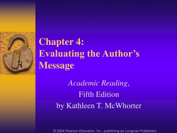 Chapter 4: Evaluating the Author’s Message