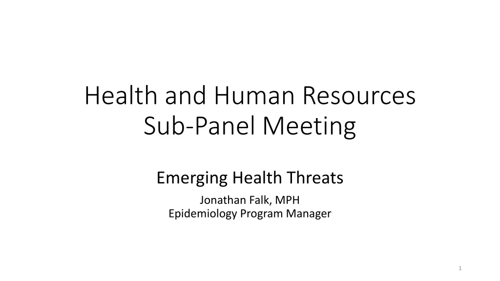 health and human resources sub panel meeting