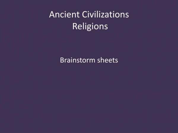 Ancient Civilizations Religions