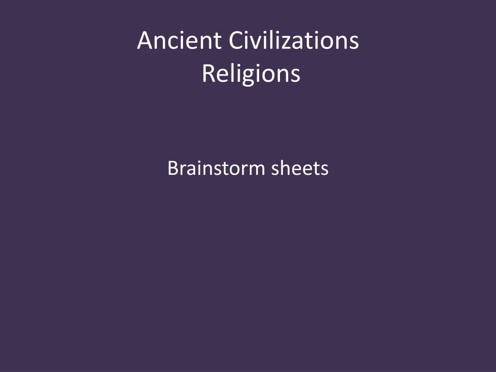 ancient civilizations religions
