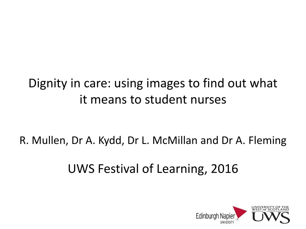 dignity in care using images to find out what it means to student nurses