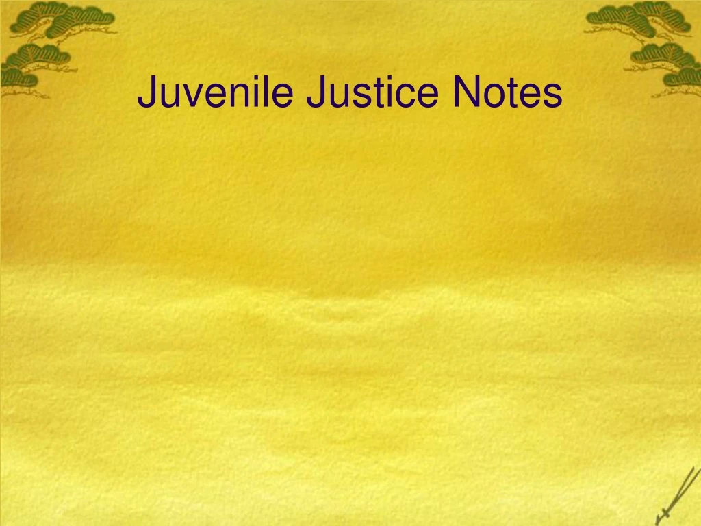 juvenile justice notes