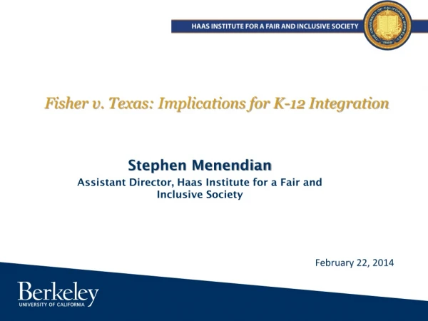 Fisher v. Texas: Implications for K-12 Integration