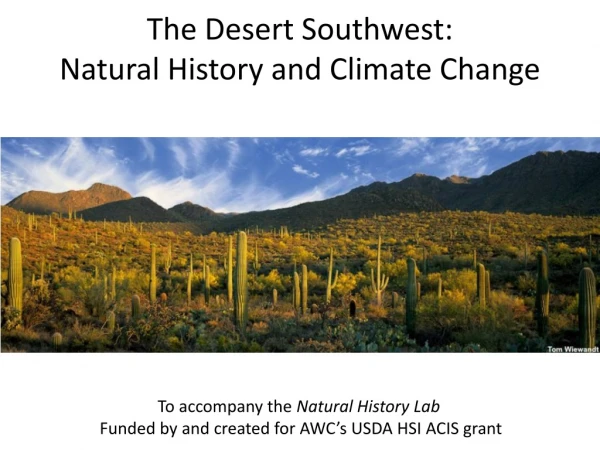 The Desert Southwest: Natural History and Climate Change