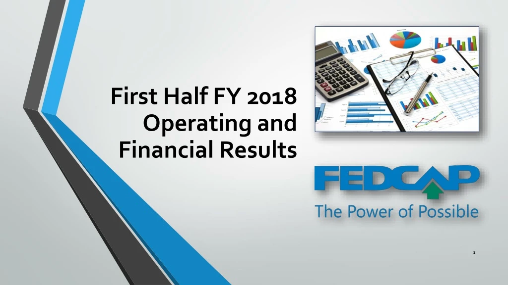 first half fy 2018 operating and financial results