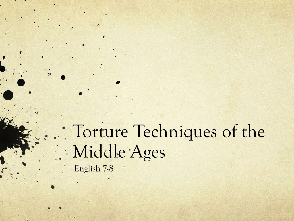 torture techniques of the middle ages
