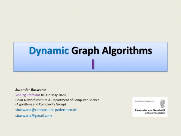 Dynamic Graph Algorithms