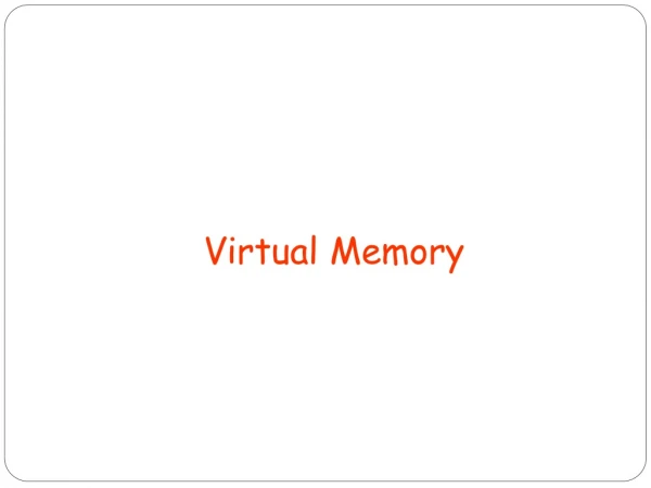 Virtual Memory