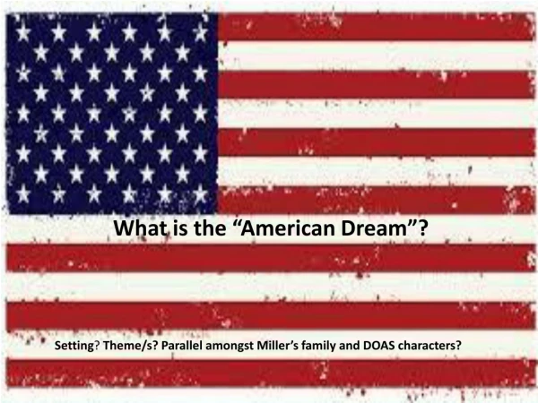 What is the “American Dream”?