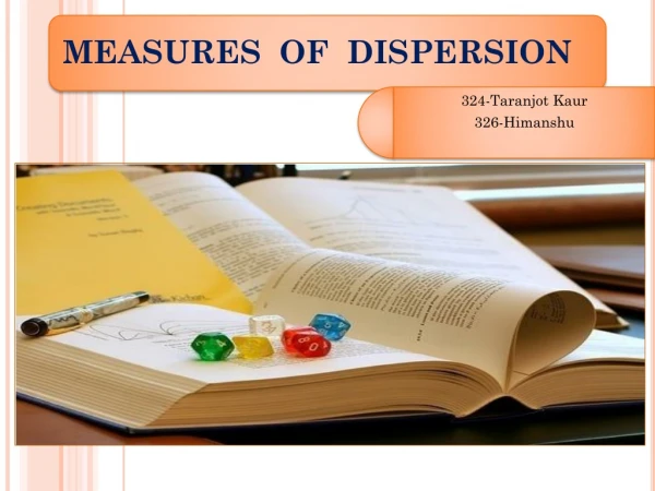 Measures of Dispersion serves the following objects: