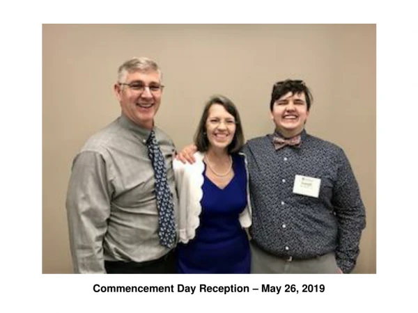 Commencement Day Reception – May 26, 2019