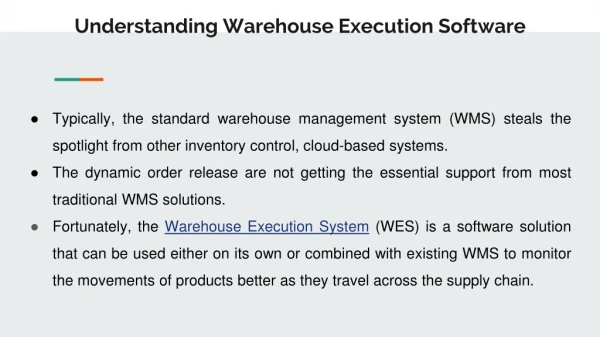Need To Understand About Warehouse Execution Software