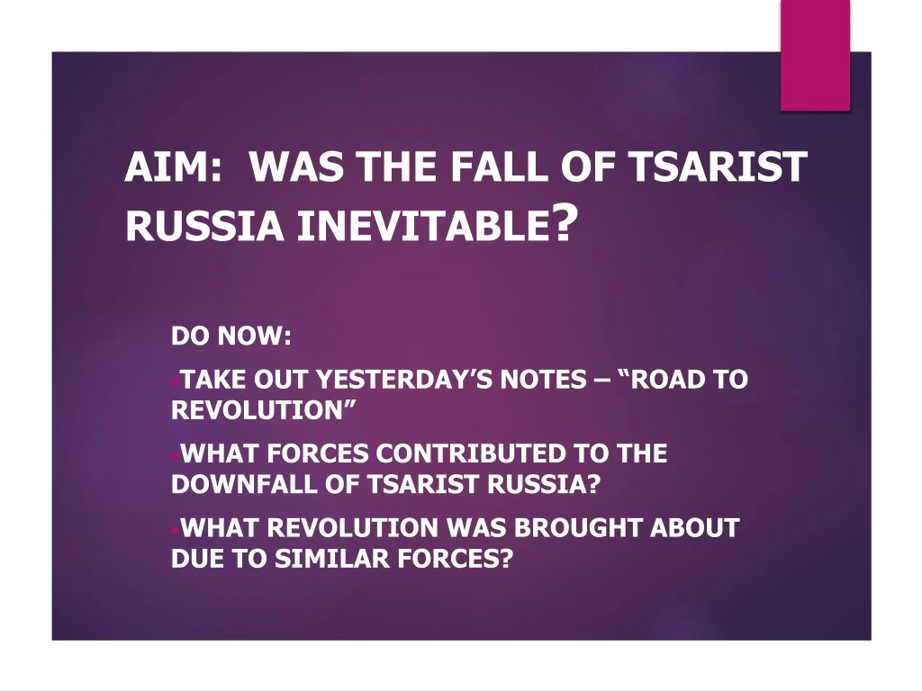 aim was the fall of tsarist russia inevitable