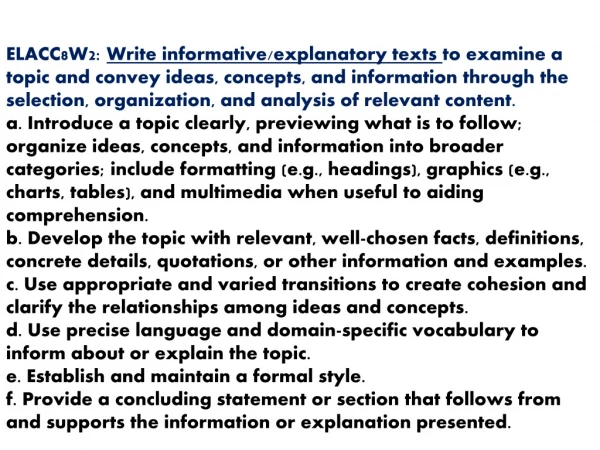 ELAcc8W2 - Informative/Explanatory WRITING