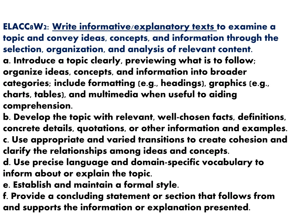 elacc8w2 write informative explanatory texts
