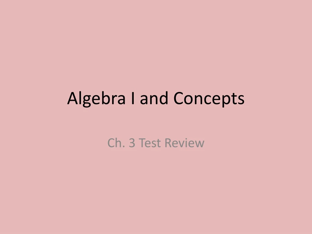algebra i and concepts