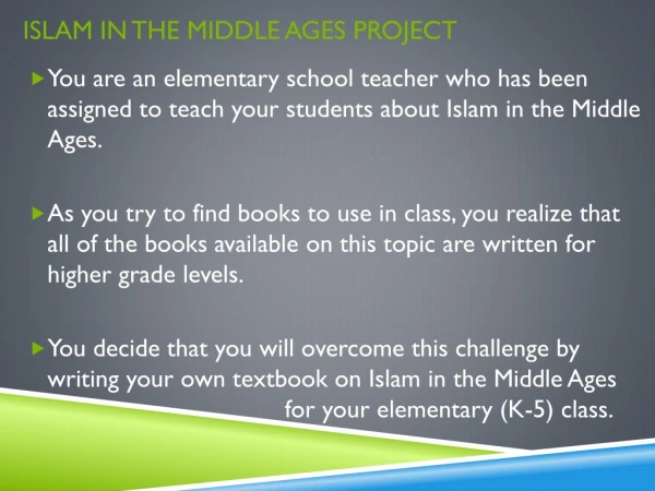 Islam in the Middle Ages Project