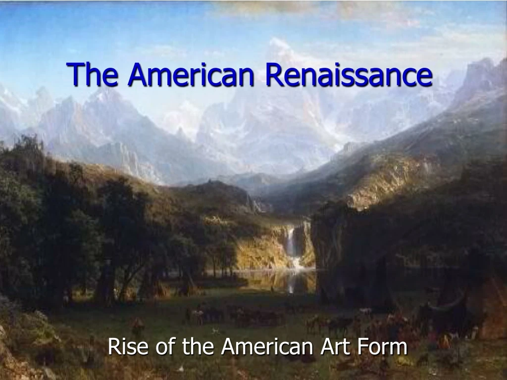 the american renaissance