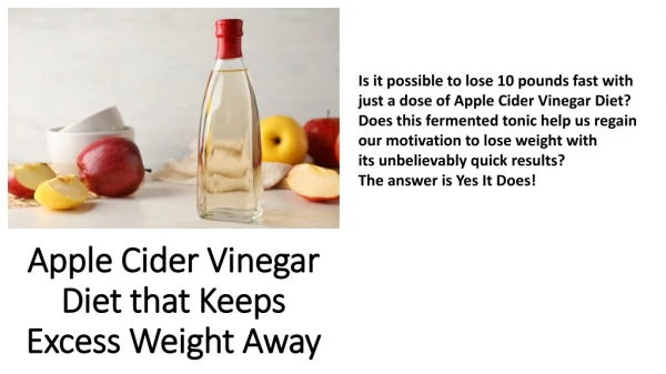 Apple Cider Vinegar Diet that Keeps Excess Weight Away