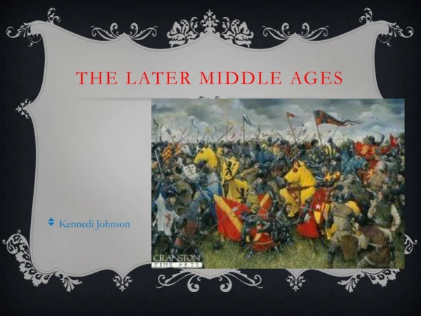 The Later middle Ages
