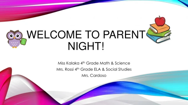 Welcome to Parent Night!