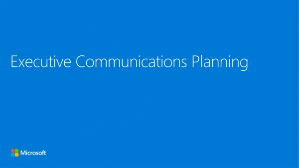 Executive Communications Planning