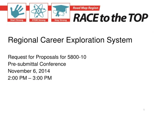 Regional Career Exploration System Request for Proposals for 5800-10 Pre -submittal Conference