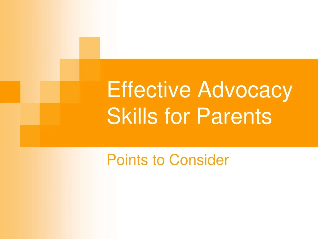 effective advocacy skills for parents