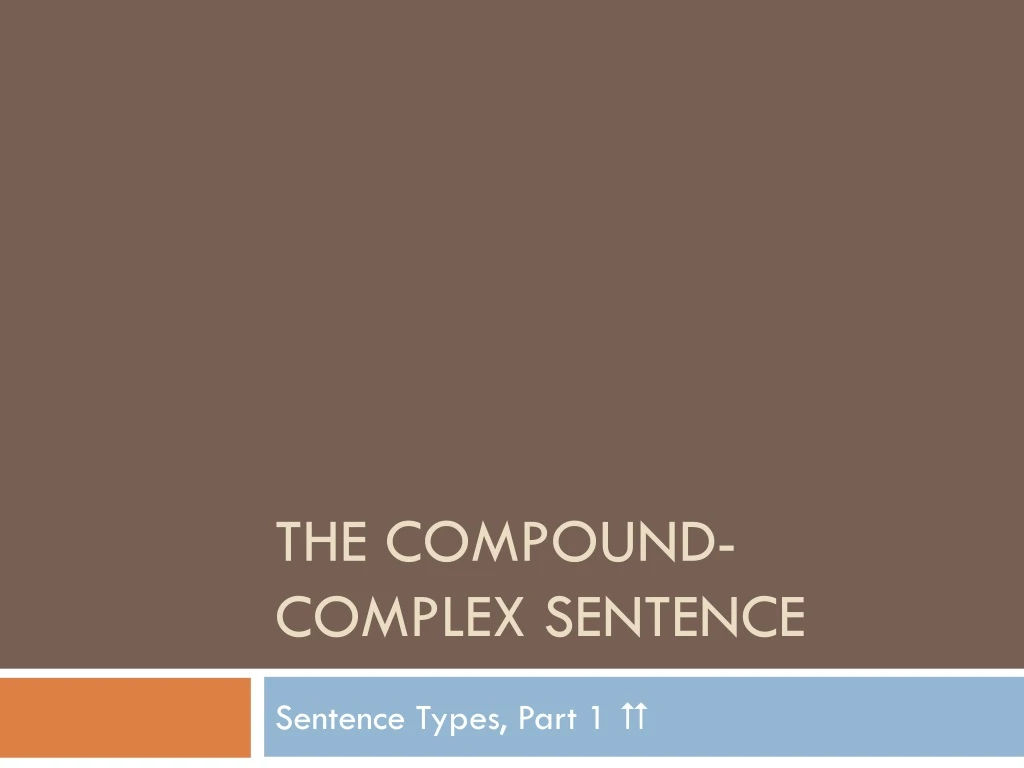 the compound complex sentence