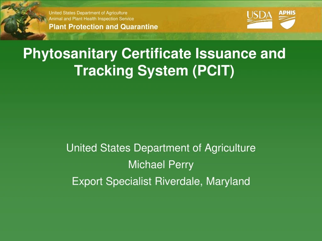 phytosanitary certificate issuance and tracking system pcit