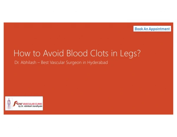 How can we avoid blood clots in our legs?