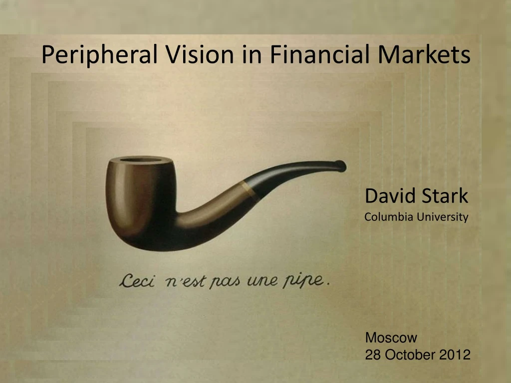 peripheral vision in financial markets