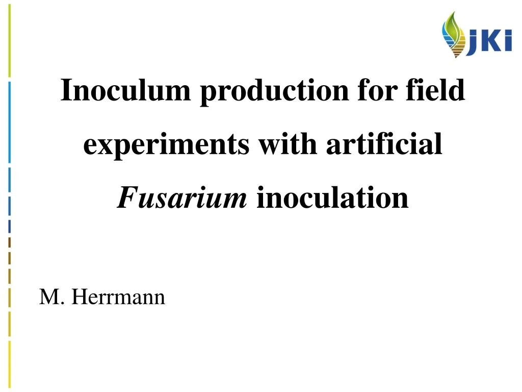 inoculum production for field experiments with