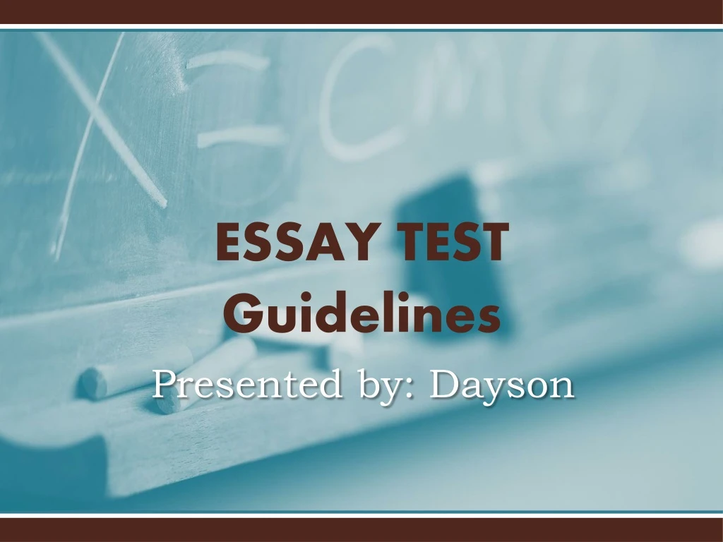 essay test guidelines