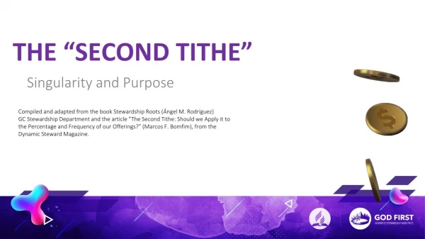 THE “SECOND TITHE”