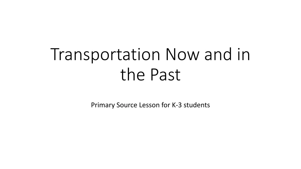 transportation now and in the past