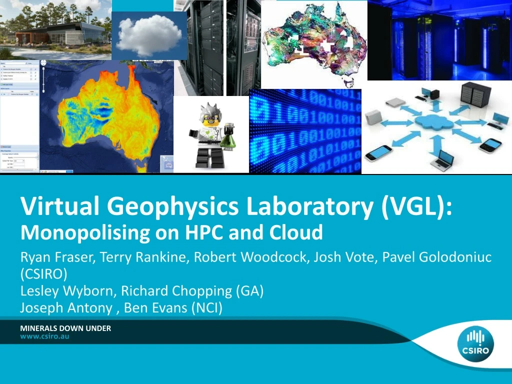 virtual geophysics laboratory vgl monopolising on hpc and cloud