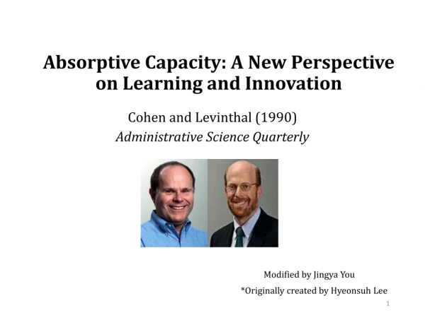 Absorptive Capacity: A New Perspective on Learning and Innovation