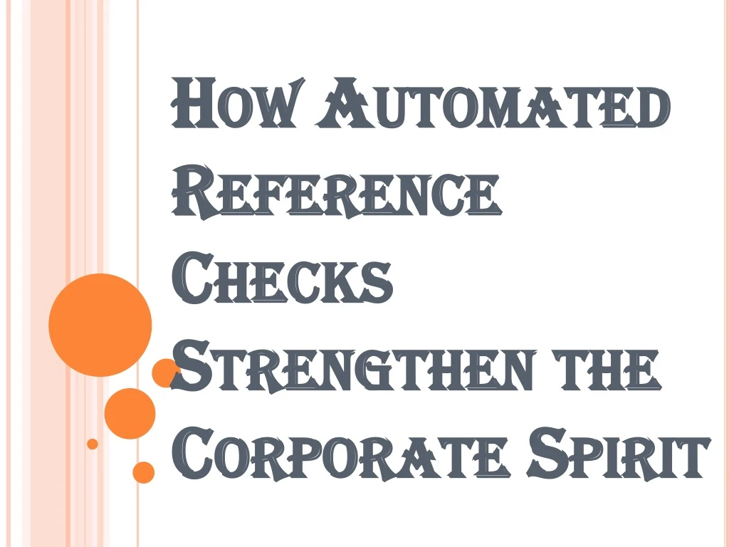 how automated reference checks strengthen the corporate spirit
