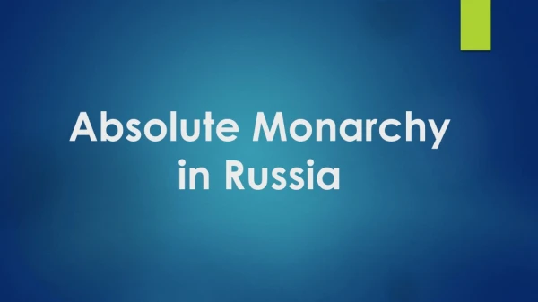 Absolute Monarchy in Russia