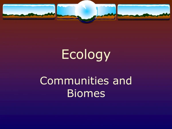 Ecology