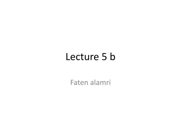 Lecture 5 b