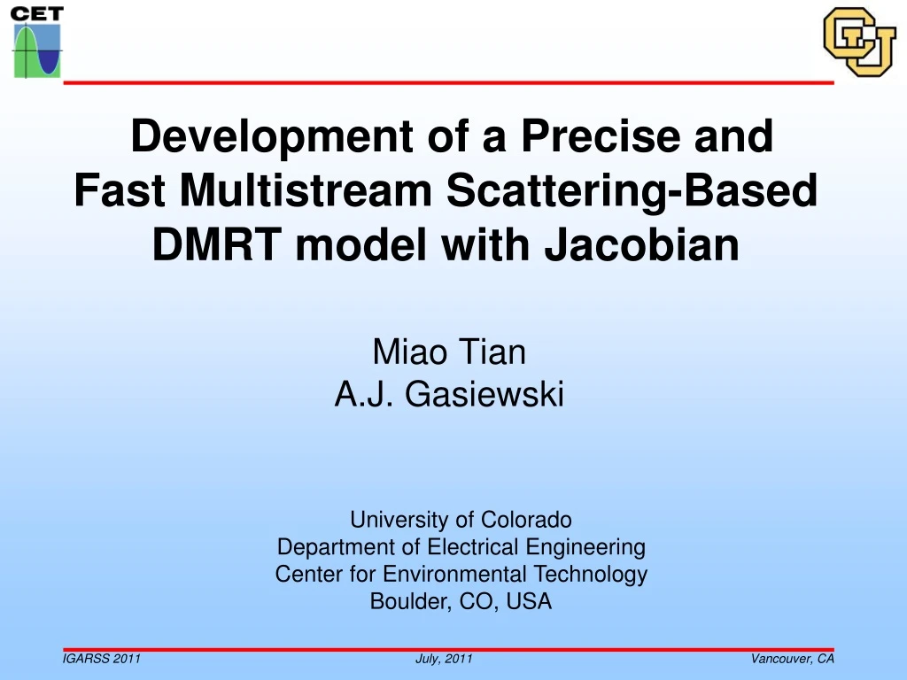 development of a precise and fast multistream scattering based dmrt model with jacobian