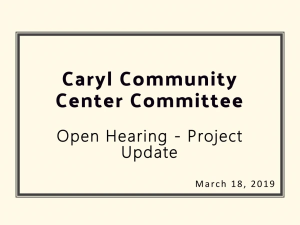 Caryl Community Center Committee
