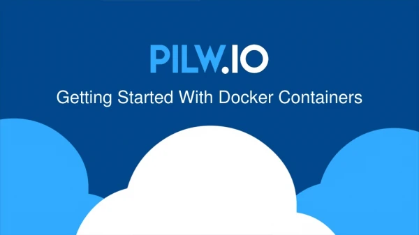 Getting Started With Docker Containers
