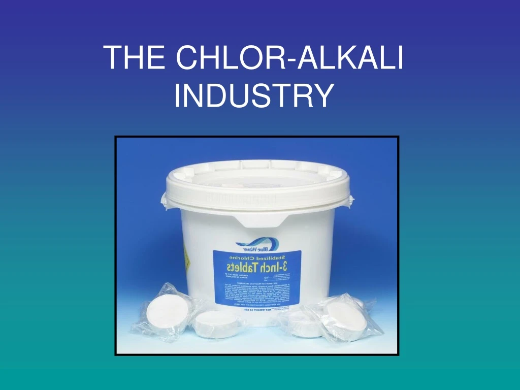 the chlor alkali industry